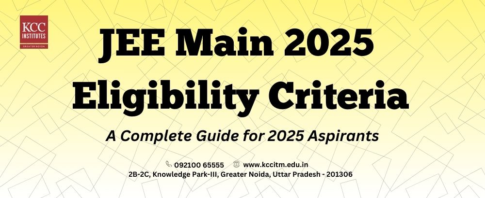 JEE Main 2025 eligibility criteria